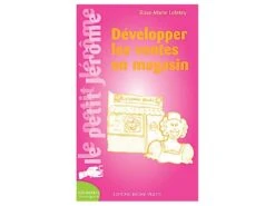 Développer Les Ventes En Magasin